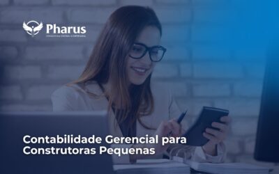 Contabilidade Gerencial para Construtoras Pequenas